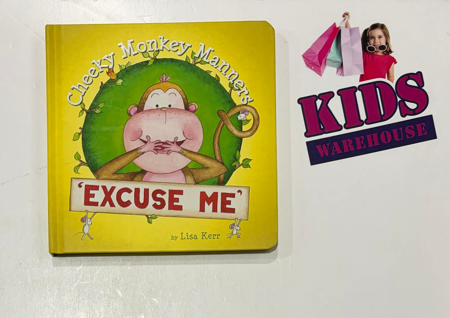 Cheeky Money Manners 'Excuse Me' (Boardbook) - Lisa Kerr