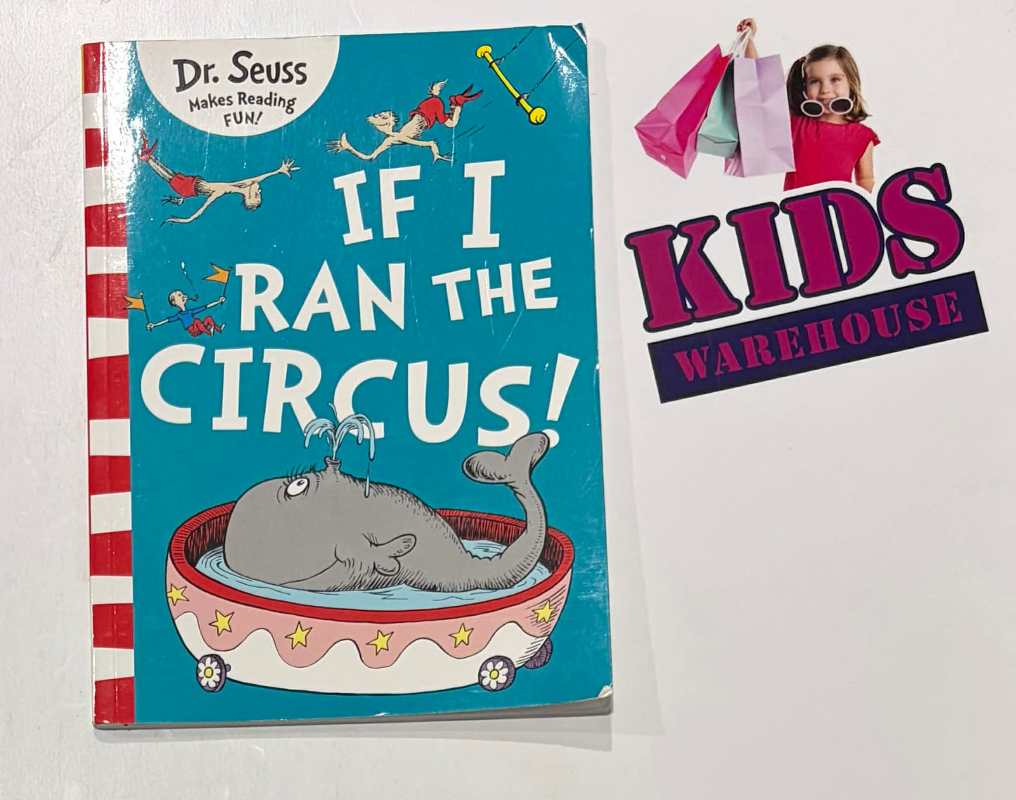 If I Ran The Circus! - Dr. Seuss
