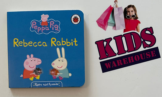 Peppa Pig Rebecca Rabbit (Board Book)
