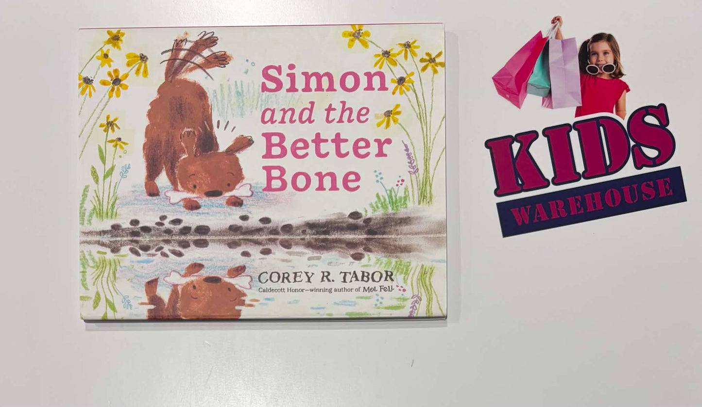 Simon And The Better Bone - Corey R. Tabor (Hardcover)