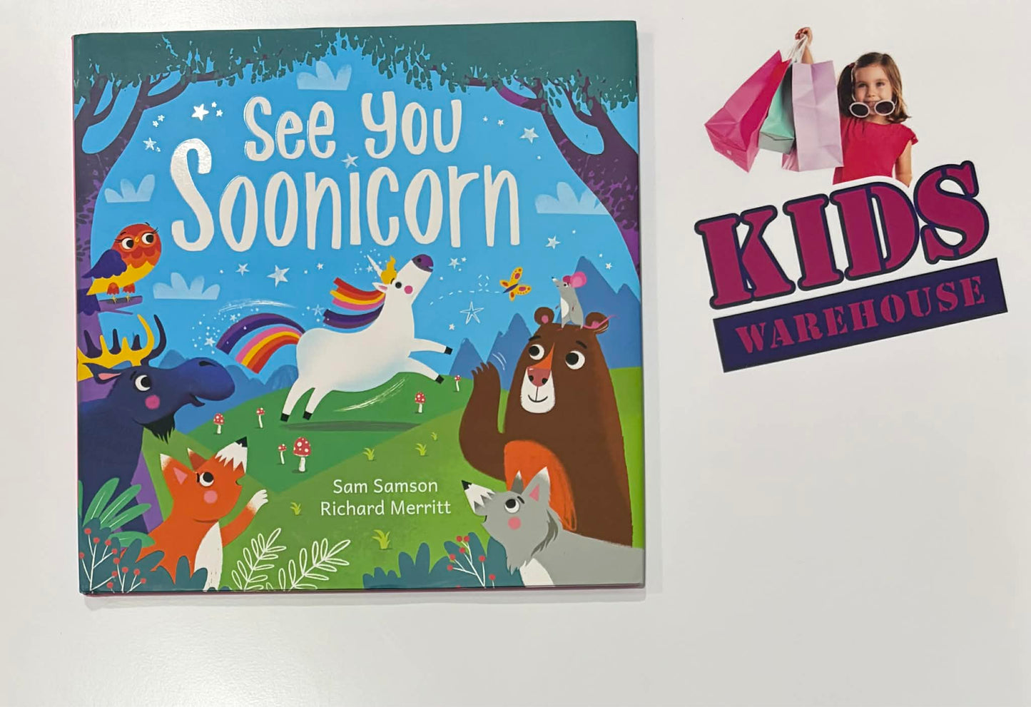 See You Soonicorn (Hardcover) - Sam Samson, Richard Merritt