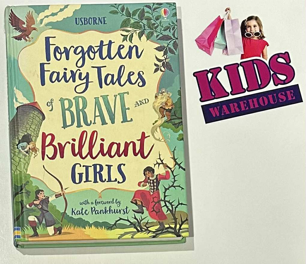 Forgotten Fairy Tales Of Brave And Brilliant Girls (Hard Cover) - Usborne, Kate Pankhurst