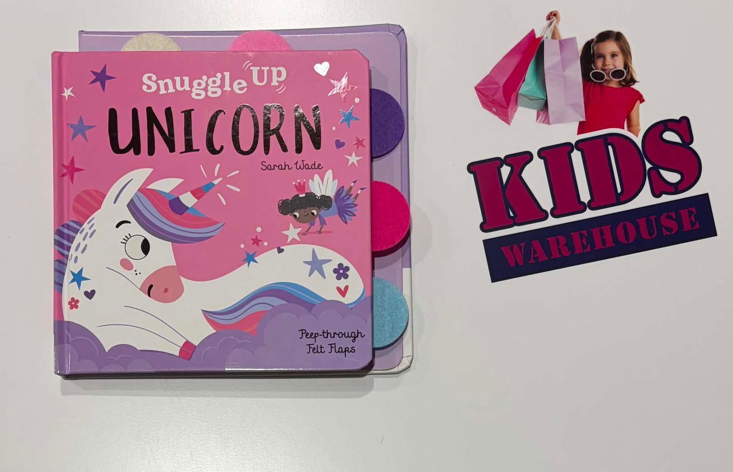 Snuggle Up Unicorn Peep Through Felt Flaps (Boardbook) - Sarah Wade