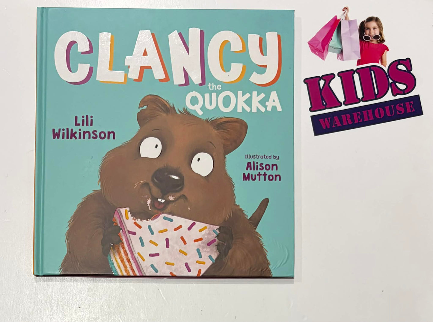 Clancy The Quokka (Hardcover) - Lili Wilkinson, Alison Mutton
