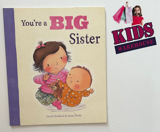 You’re a Big Sister - David Bedford & Susie Poole