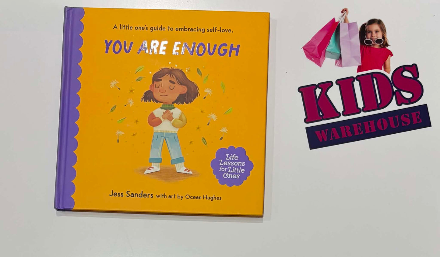 You Are Enough (Hardcover) - Jess Sanders, Ocean Hughes