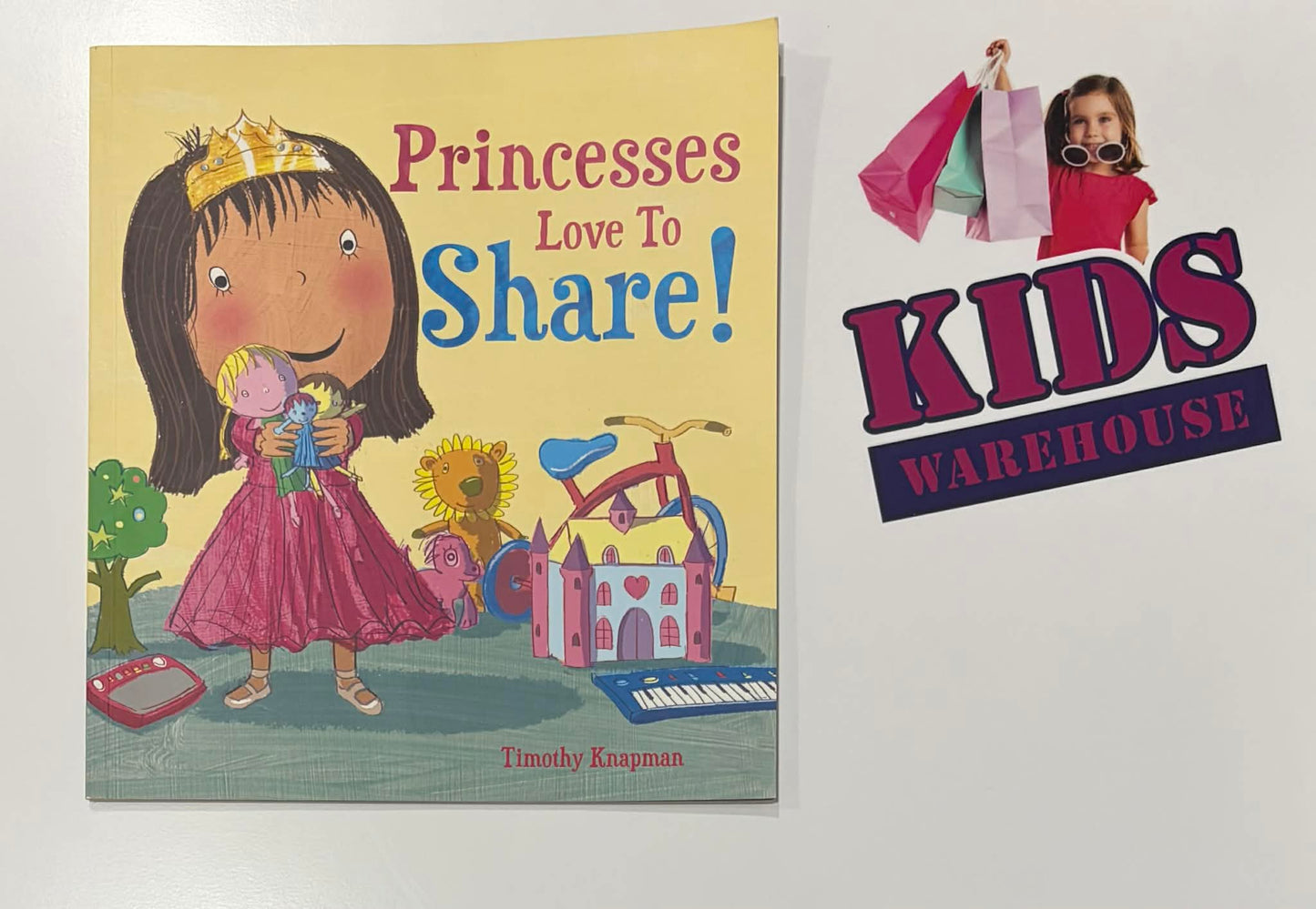 Princesses Love To Share! - Timothy Knapman