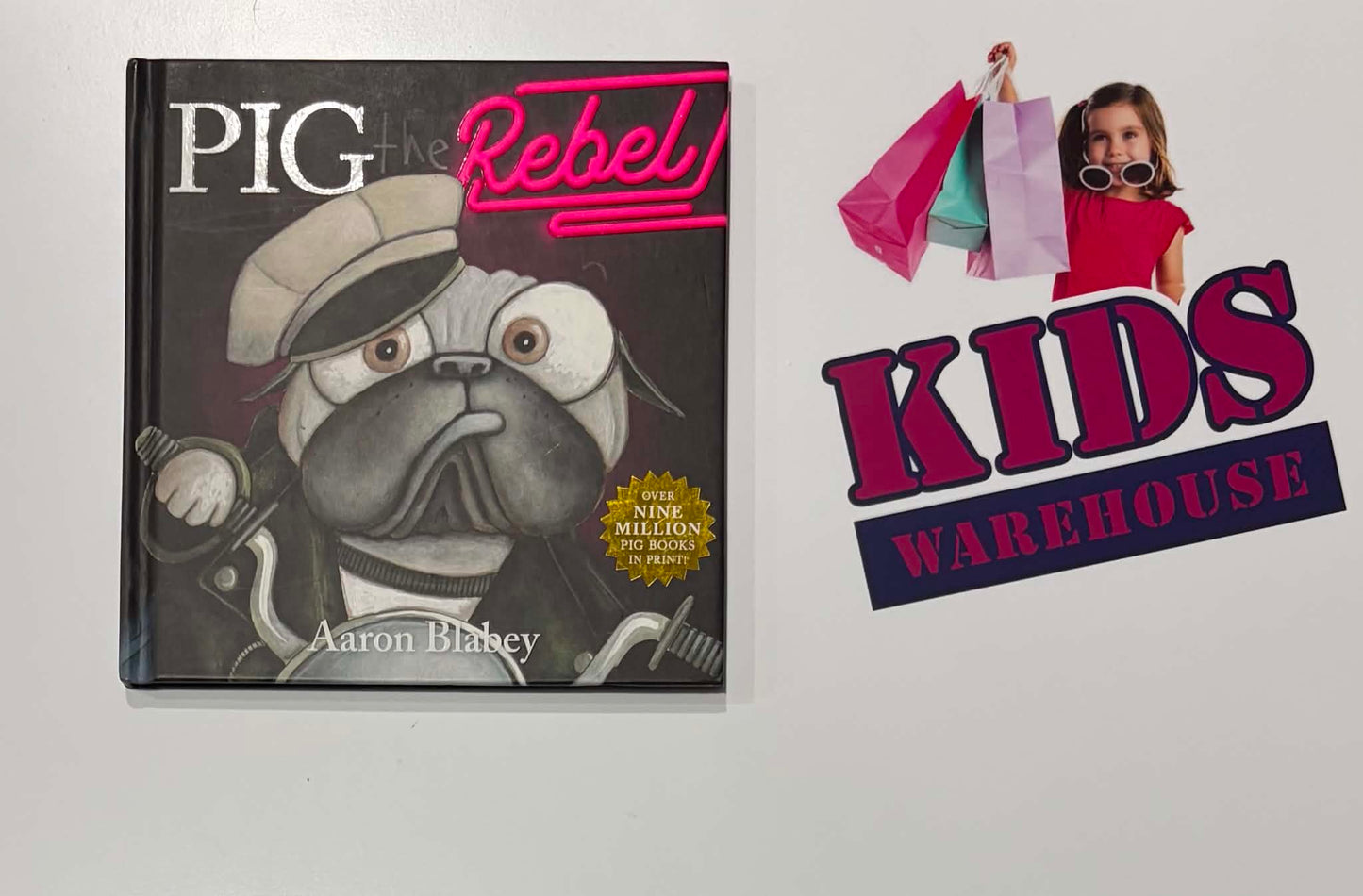 Pig The Rebel (Hardcover) - Aaron Blabey