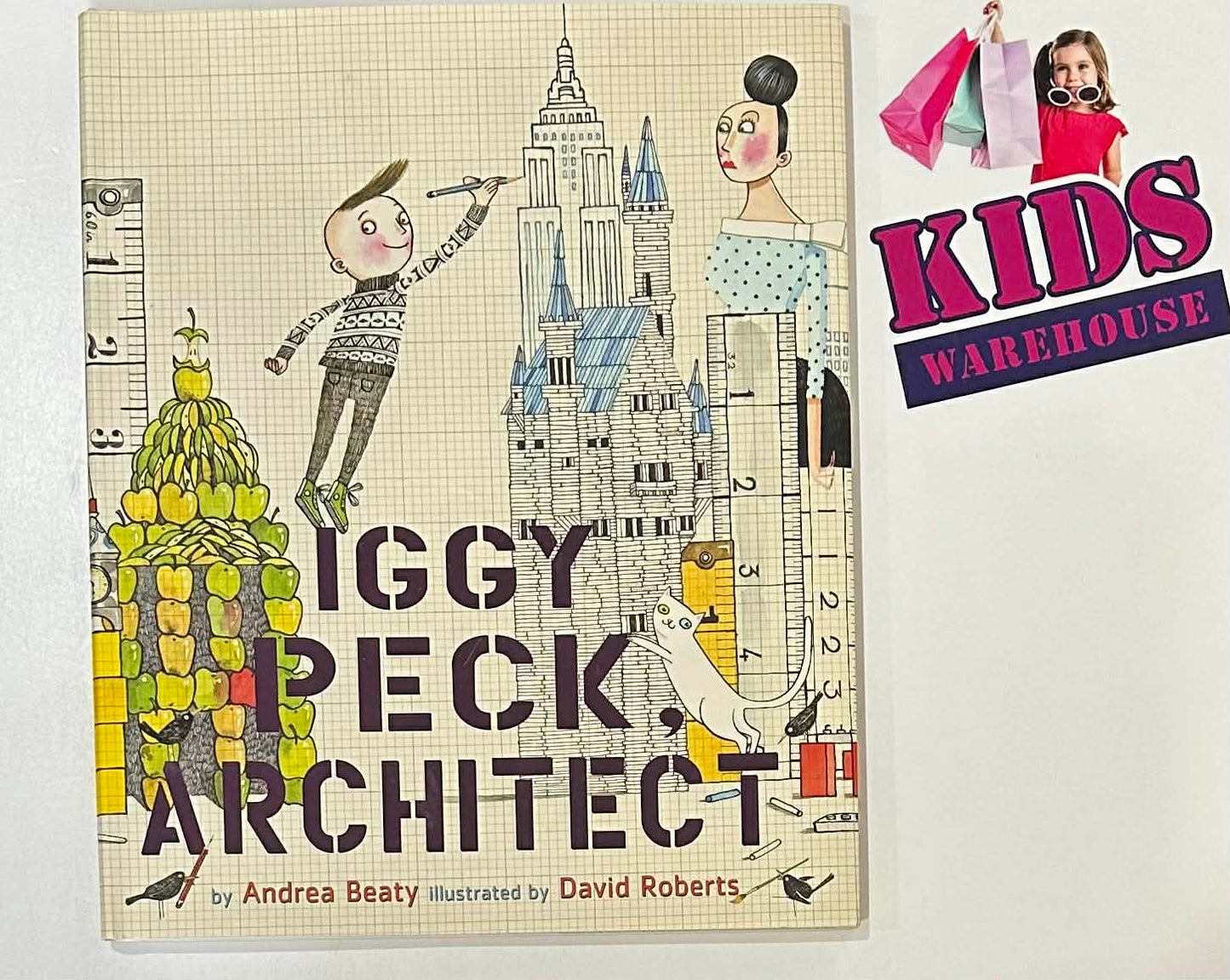 Iggy Peck, Architect (Hard Cover) - Andrea Beaty, David Roberts