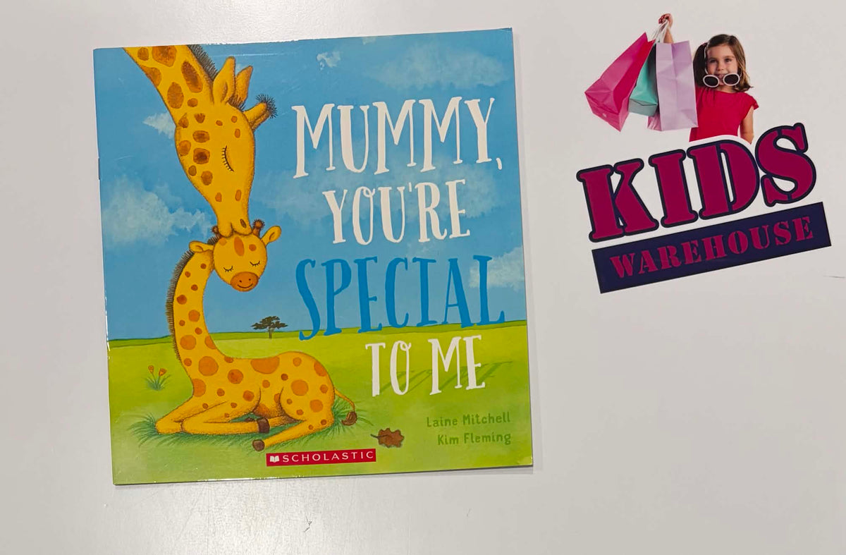 Mummy, You're Special To Me - Laine Mitchell, Kim Fleming