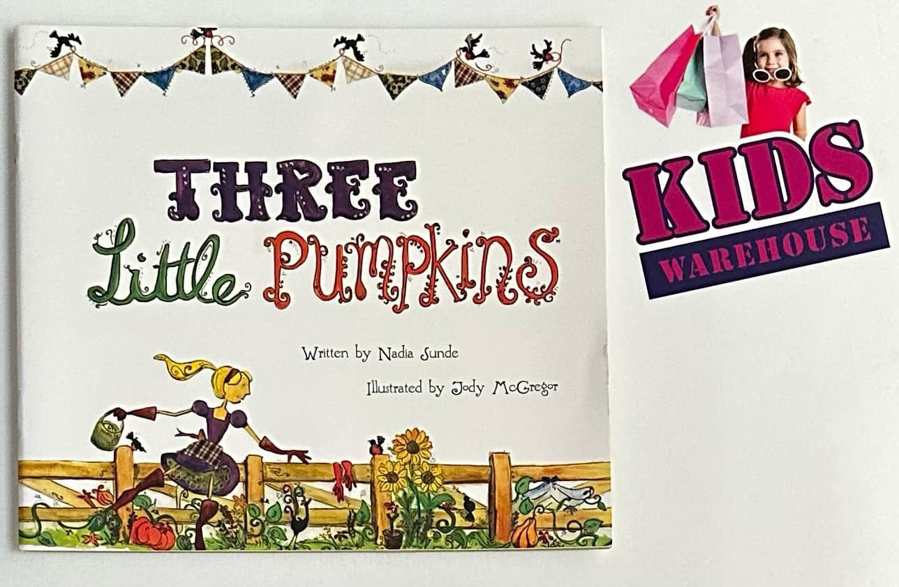 Three Little Pumpkins - Nadia Sunde, Jody McGregor