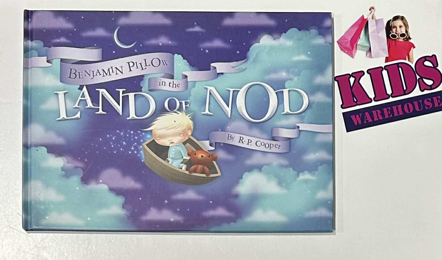 Benjamin Pillow In The Land Of Nod (Hard Cover) - R.P. Cooper