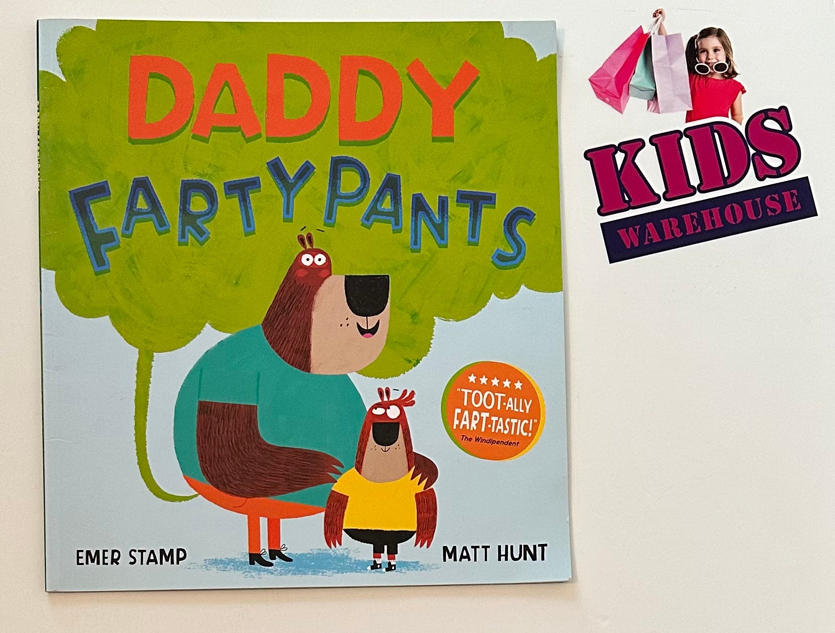 Daddy Farty Pants - Emar Stamp & Matt Hunt – Kids Warehouse AU