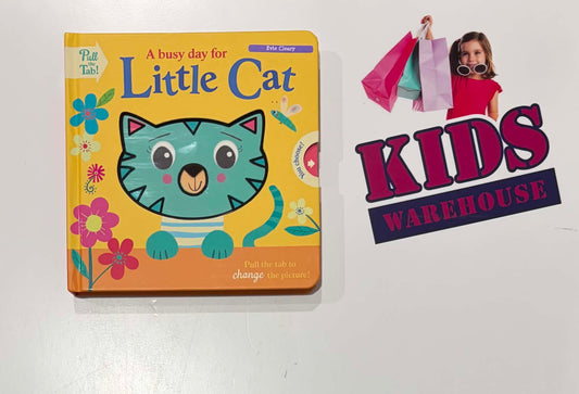 A Busy Day For A Little Cat Pull The Tab (Boardbook) - Evie Cleary