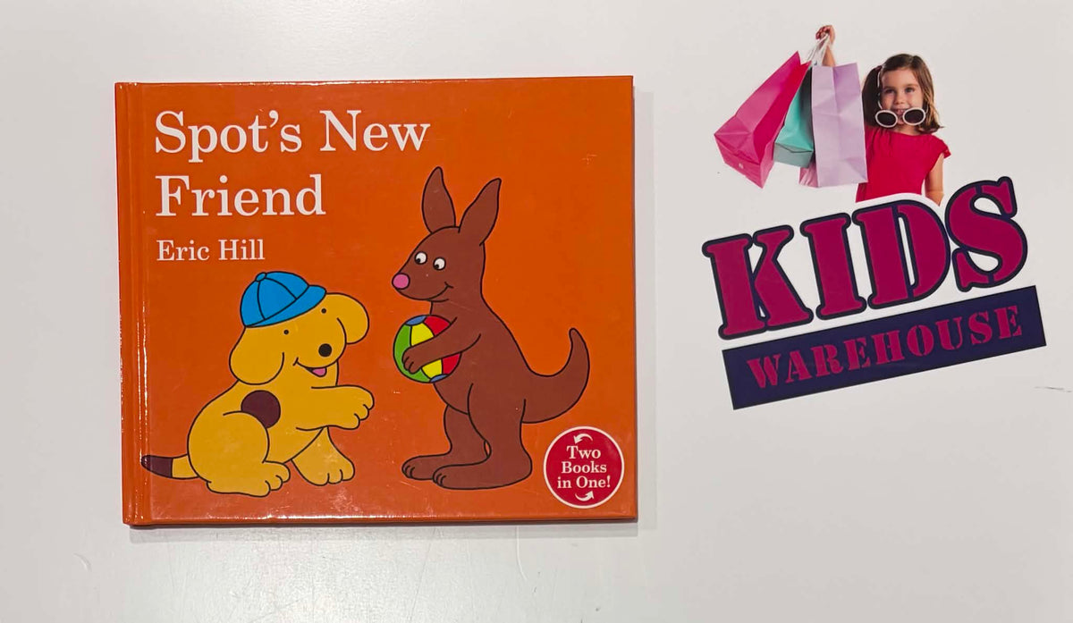 Spot's New Friend/Spot's Toys A 2 In 1 Book (Hardcover) - Eric Hill