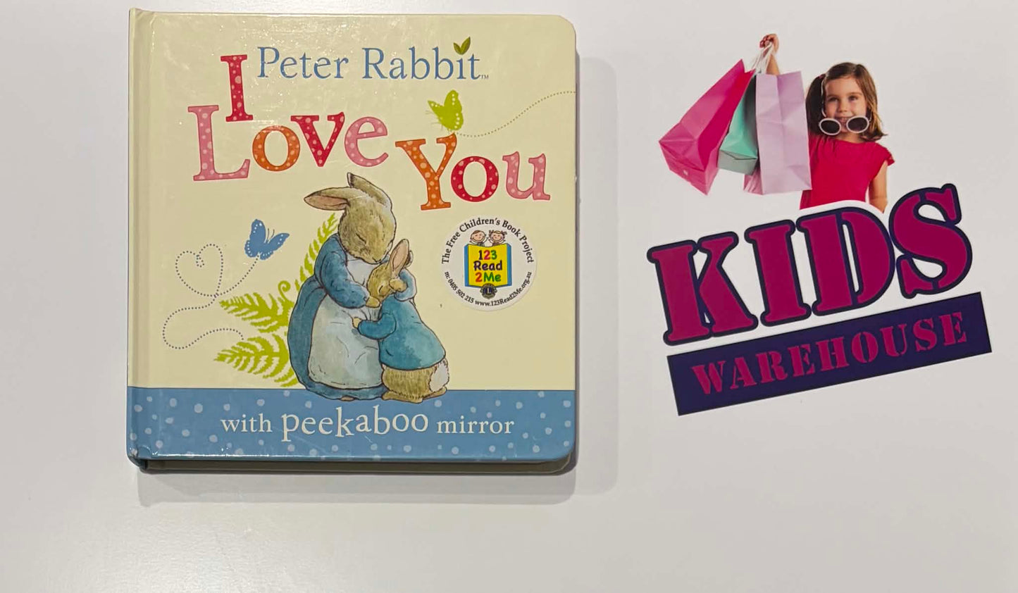 Peter Rabbit I Love You, Includes Peekaboo Mirror (Boardbook)