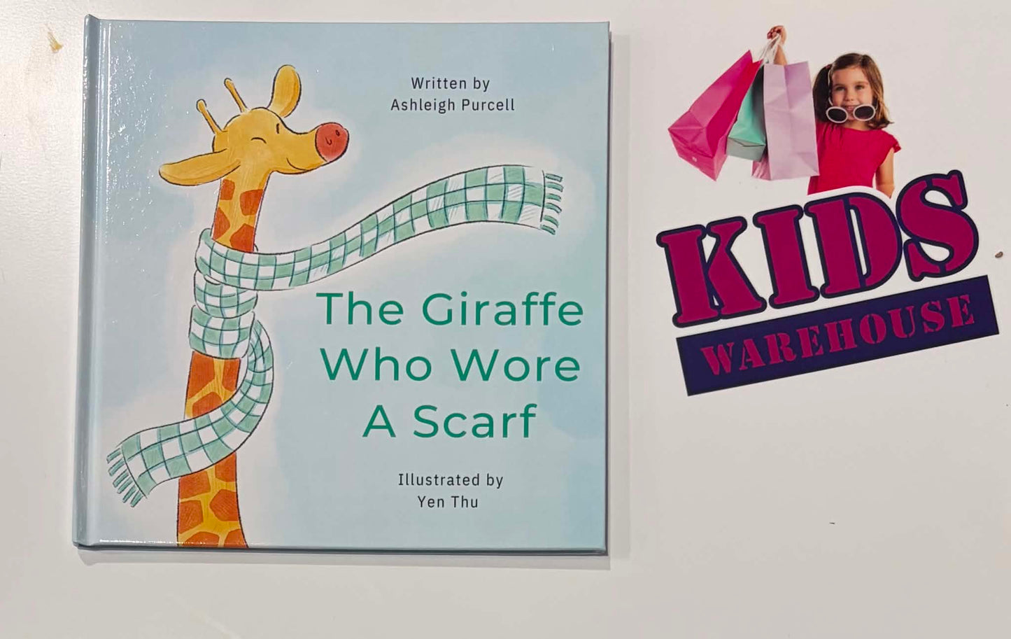 The Giraffe Who Wore A Scarf (Hardcover) - Ashleigh Purcell, Yen Thu