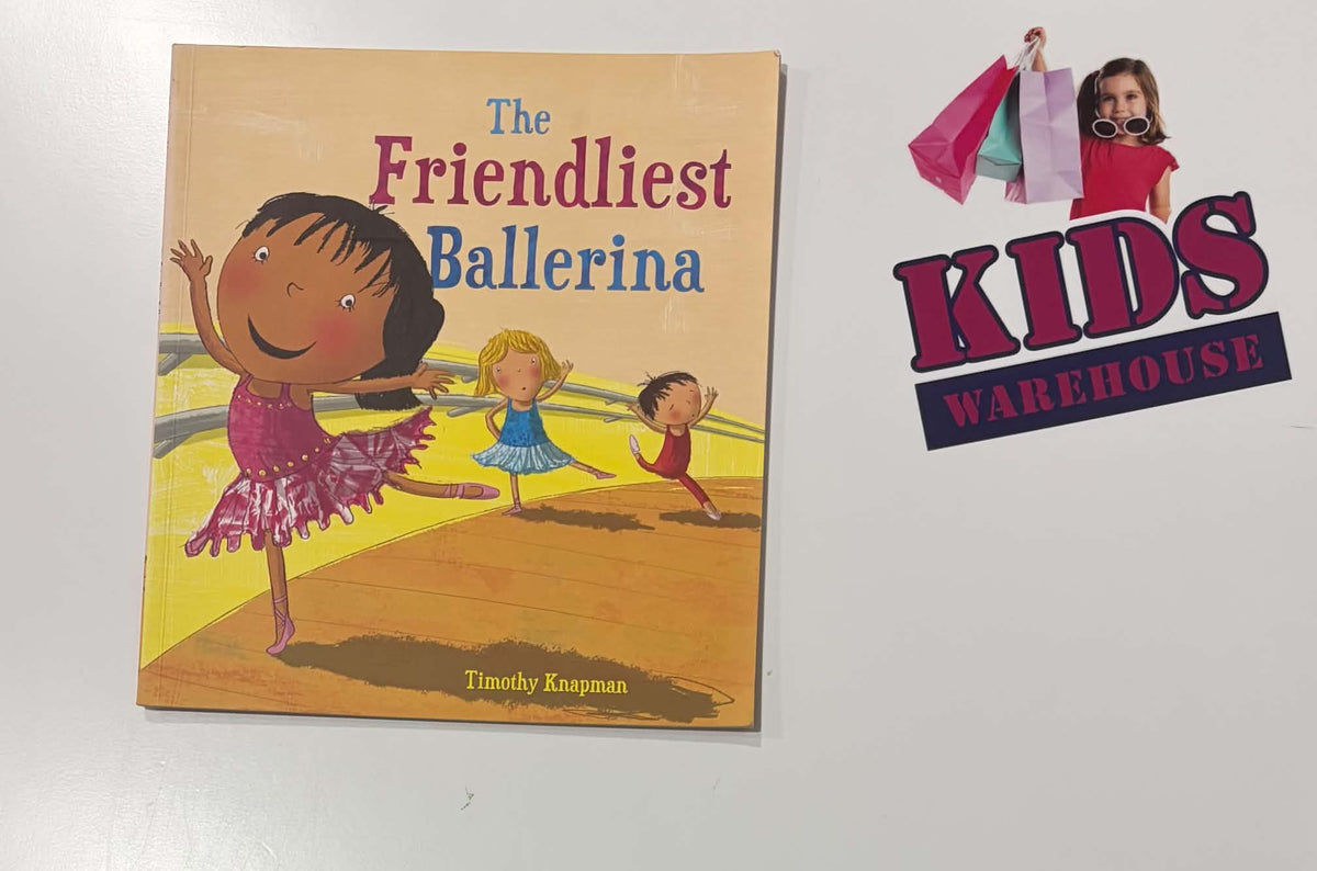 The Friendliest Ballerina - Timothy Knapman