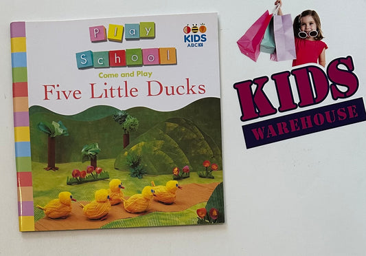 Play School Come and Play Five Little Ducks