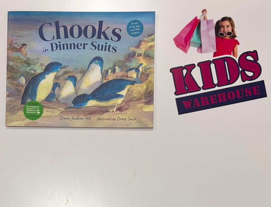 Chooks In Dinner Suits - Diane Jackson Hill, Craig Smith