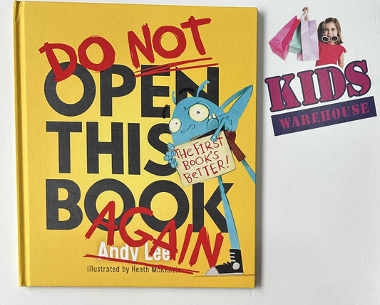 Do Not Open This Book Again (Hard Cover) - Andy Lee, Heath Mckenzie