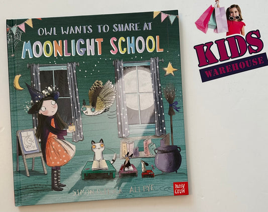 Owl Wants To Share At Moonlight School (Hard Cover) - Simon Puttock & Ali Pye