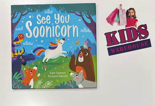 See You Soonicorn (Hardcover) - Sam Samson, Richard Merritt