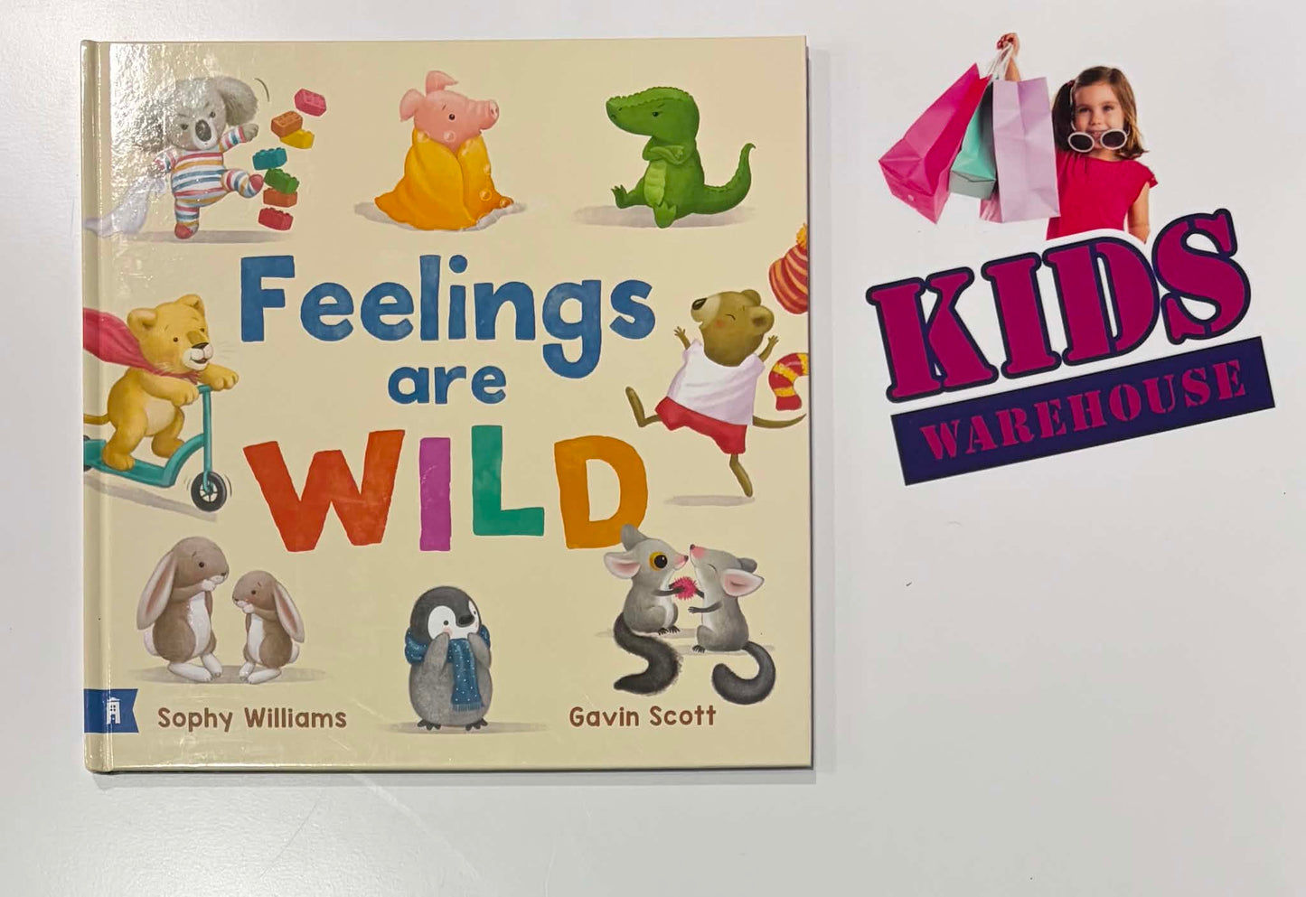 Feelings Are Wild (Hardcover) - Sophy Williams, Gavin Scott