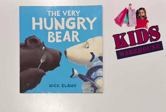 The Very Hungry Bear - Nick Bland