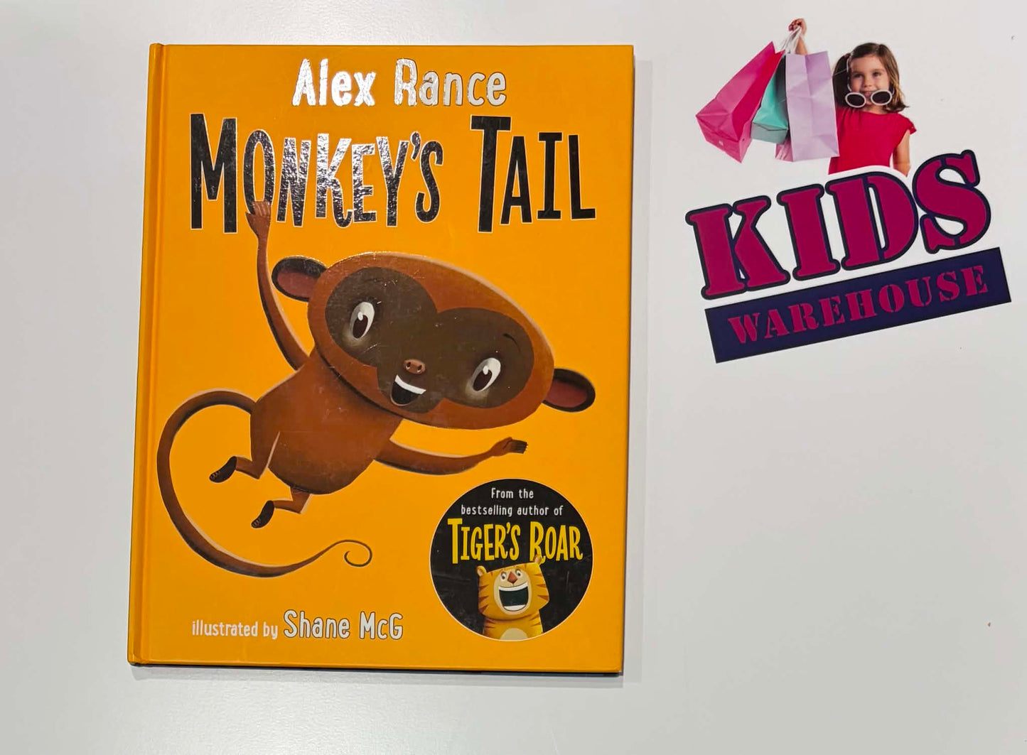 Monkey's Tail (Hardcover) - Alex Rance, Shane McG
