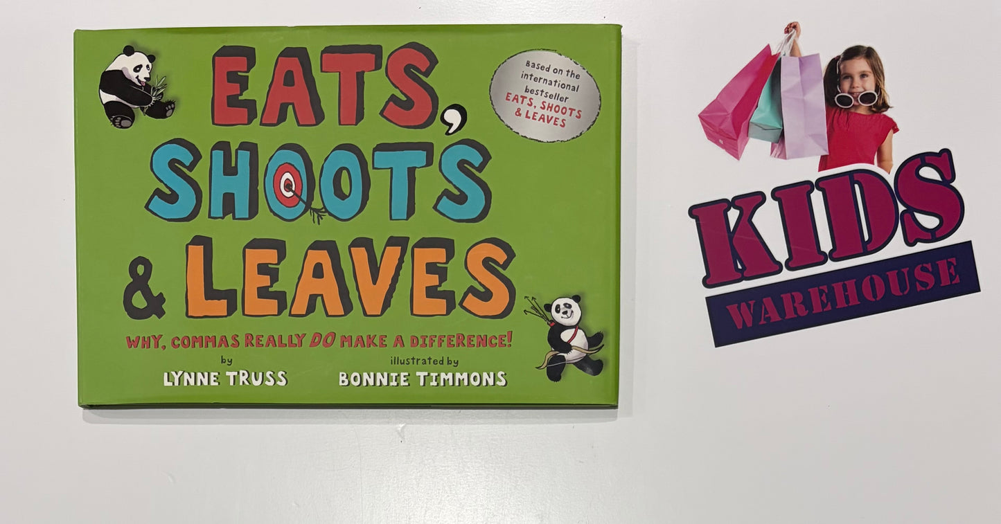 Eats, Shoots & Leaves (Hardcover) - Lynne Truss, Bonnie Timmons