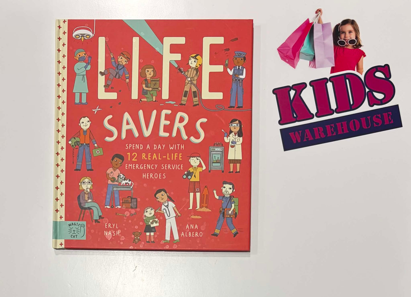 Life Savers (Hardcover) - Eryl Nash, Ana Albero