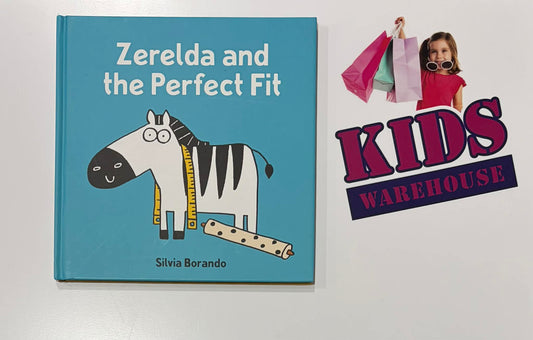 Zerelda And The Perfect Fit (Hard Cover) - Silvia Borando
