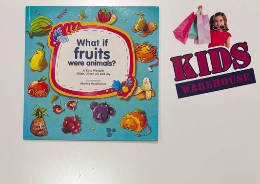 What If Fruits Were Animals? - Kate Wengier, Elijah, Oliver, Ari And Lily, Marina Veselinovic