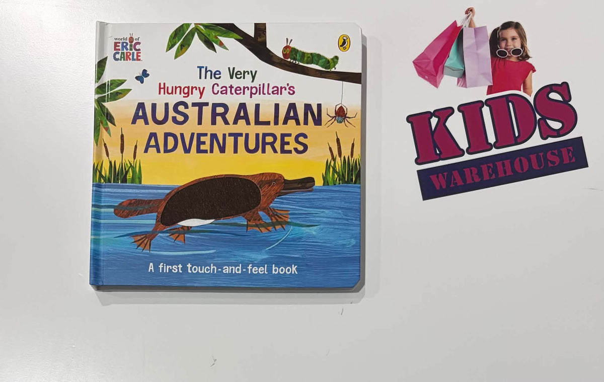 The Very Hungry Caterpillar's Australian Adventures A Touch-And-Feel Book (Boardbook) - Eric Carle