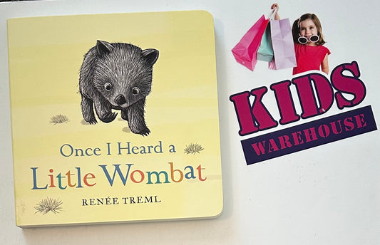 Once I Heard A Little Wombat (Board Book) - Renee Treml