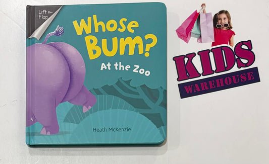 Whose Bum? At The Zoo Lift The Flap (Boardbook) - Heath McKenzie
