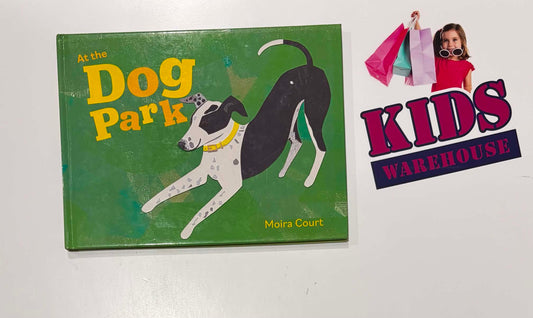 At The Dog Park (Hardcover) - Moira Court