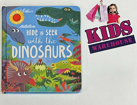 Hide And Seek With The Dinosaurs (Board Book)
