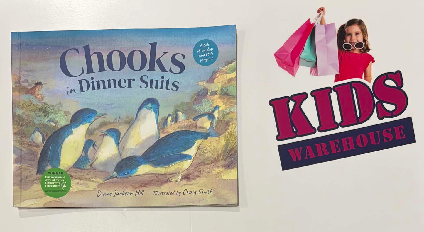 Chooks In Dinner Suits - Diane Jackson Hill, Craig Smith