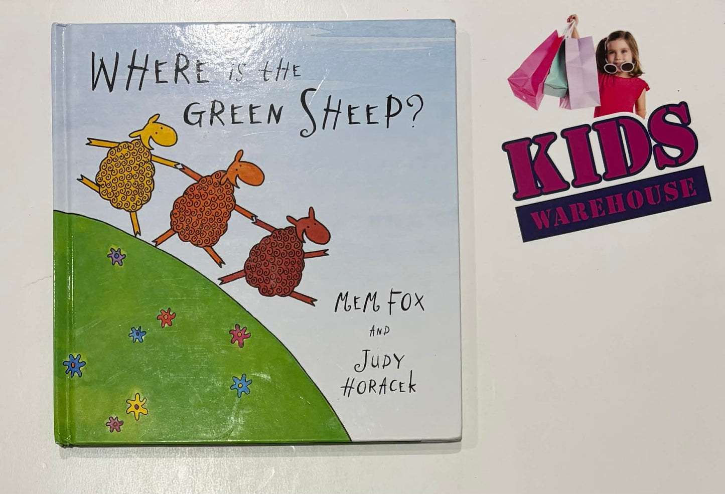 Where Is The Green Sheep? (Hardcover) - Mem Fox, Judy Horacek