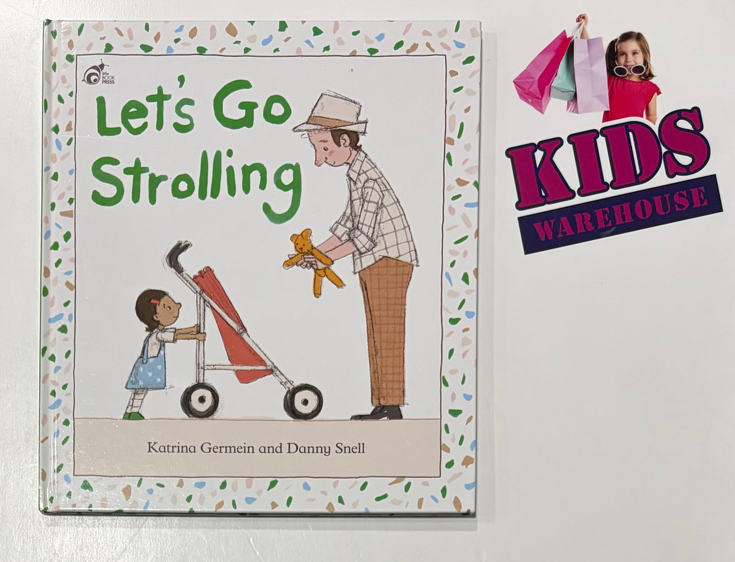 Let's Go Strolling (Hard Cover) - Katrina Germain, Danny Snell