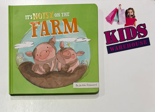 It's Noisy On The Farm (Board Book) - Jedda Robaard