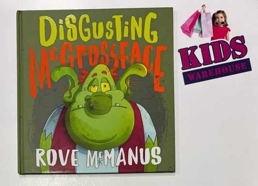 Disgusting McGrossfrace (Hard Cover) - Rove McManus