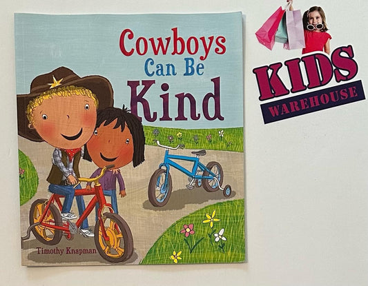 Cowboys Can Be Kind - Timothy Knapman