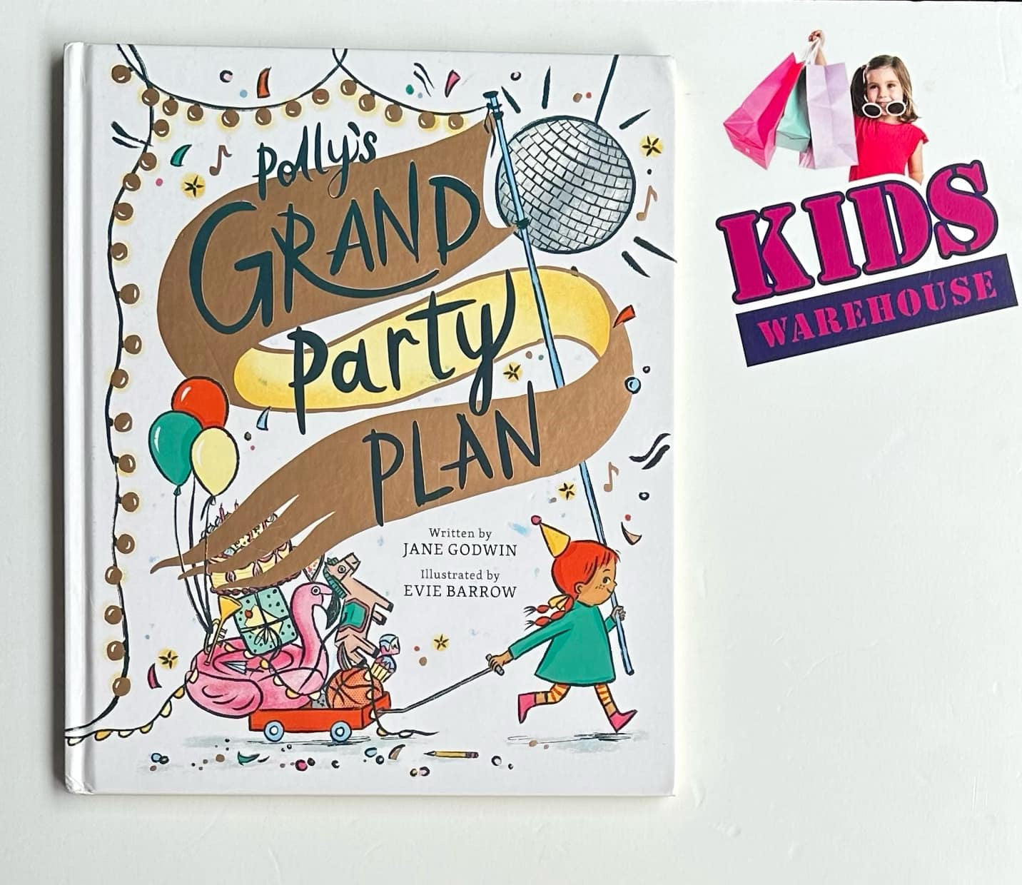 Polly's Grand Party Plan (Hard Cover) - Jane Godwin, Evie Barrow