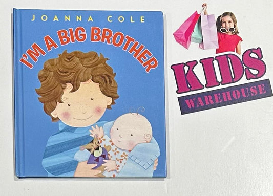 I'm A Big Brother (Hard Cover) - Joanna Cole