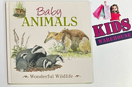 Baby Animals Wonderful Wildlife (Hard Cover)