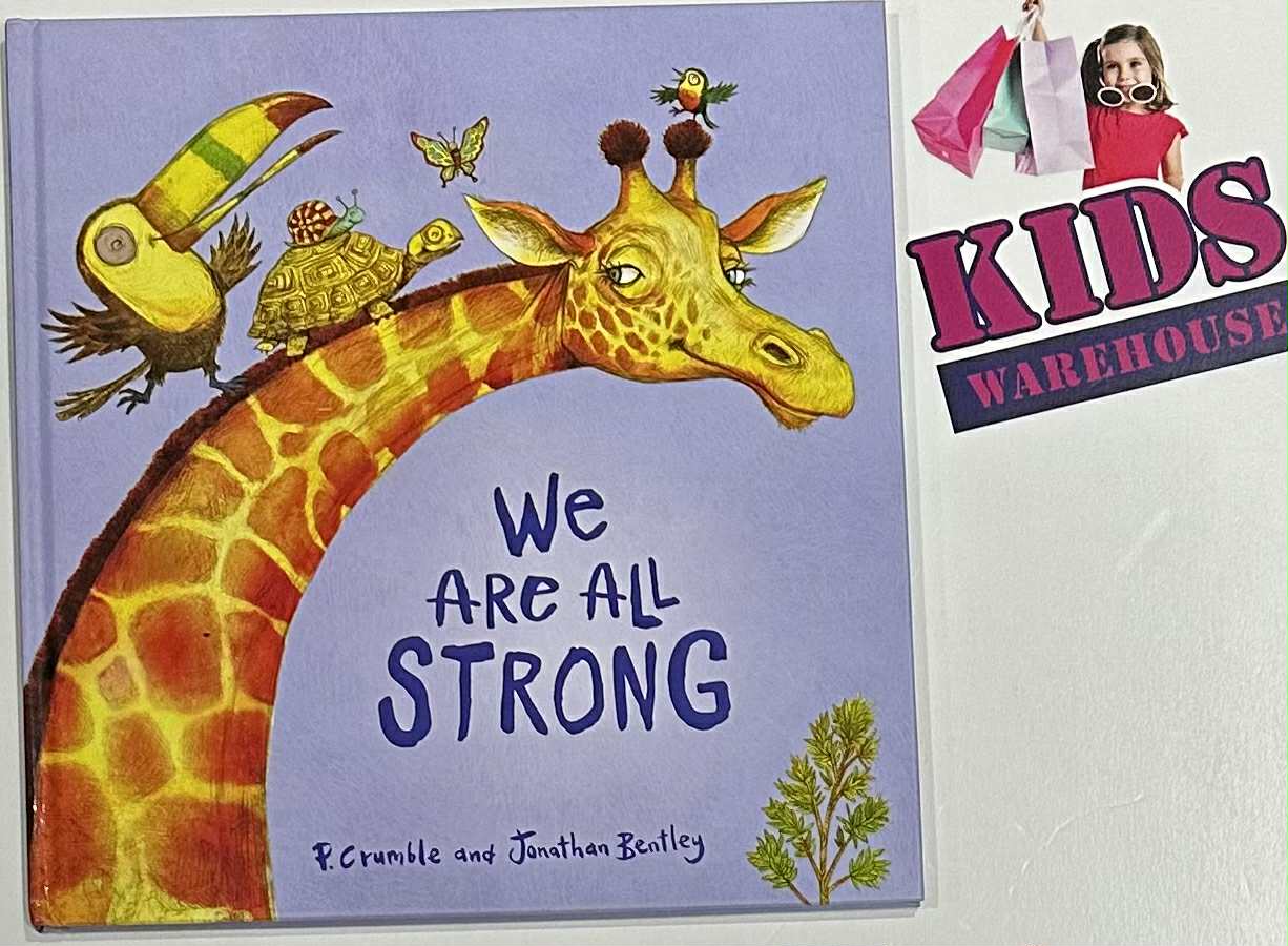 We Are All Strong (Hard Cover) - P.Crumble, Jonathan Bentley