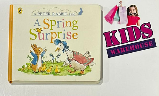 A Spring Suprise A Peter Rabbit Tale (Board Book)